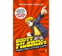 Scott Pilgrim’s Precious Little Life : Volume 1