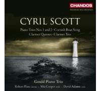 SCOTT/PLANE/COOPER/ADAMS/GOULD/NEARY: PIANO TRIOS/CORNISH BOAT SONG/CLARINE - CD