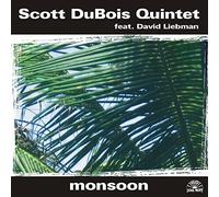 SCOTT -QUINTET- DUBO - MONSOON - CD - G3z