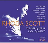 Scott, Rhoda -Lady Quartet- - We Free Queens