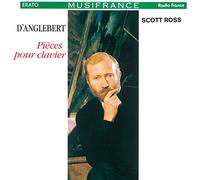 Scott Ross - D'anglebert: Pieces Pour Clavier (2CDS) [Japan CD] WPCS-16135