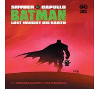 Scott Snyder Batman: Last Knight on Earth Hardback Book Scott Snyder Multicolor