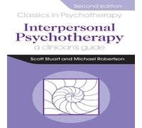 Scott Stuart Interpersonal Psychotherapy 2E A Clinician's Guide: A Clinician's Scott Stuart Multicolor