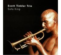 Scott Tinkler Trio - Sofa King