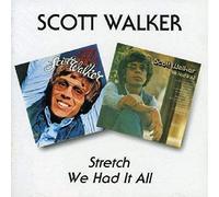 Scott Walker - Stretch/We Had It All