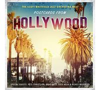 Scott Whitfield Jazz Orchestra West - Postcards From Hollywood