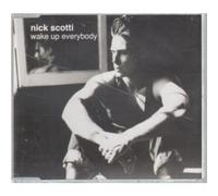 Scotti, Nick - Wake Up Everybody/
