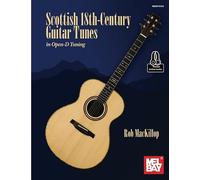 Scottish 18th-Century Guitar Tunes: In Open-D Tuning