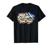 Scottish Ancestry Heritage, Made In Scotland A Long Time Ago T-Shirt
