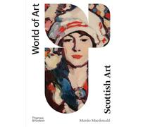 Scottish Art: Second Edition: 0 (World of Art)