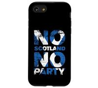 Scottish Banner Fan Scotland Flag Retro No Scotland No Party Case for iPhone SE (2020) / 7 / 8