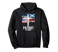 SCOTTISH BY BLOOD AMERICAN BY BIRTH PATRIOT BY CHOICE Pullover Hoodie