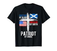 Scottish BY Blood American BY Birth Patriot BY Choice T-Shirt
