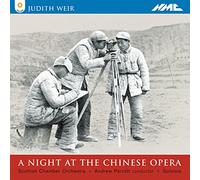 Scottish Chamber Orchestra - Judith Weir / Chinese Opera