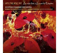 Scottish Chamber Orchestra; Robin Ticciati - Berlioz: Les Nuits Dete