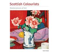 Scottish Colourists Masterpieces of Art: (Masterpieces of Art)