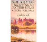 Scottish (Doric) - English English - Scottish (Doric) Dictionary