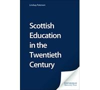 Scottish Education in the Twentieth Century