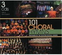 Scottish Festival Singers - 101 Choral Hymns