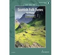 Scottish Folk Tunes for Piano: 32 Traditional Pieces. piano.
