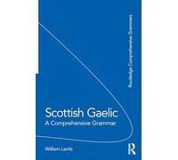 Scottish Gaelic: A Comprehensive Grammar – Routledge