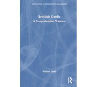 Scottish Gaelic: A Comprehensive Grammar (Routledge Comprehensive Grammars)