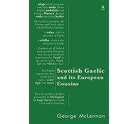 Scottish Gaelic and its European Cousins