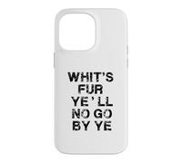Scottish Gaelic Language Learning Funny Scotland Slang Case for iPhone 14 Pro Max