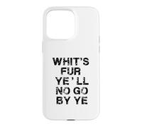 Scottish Gaelic Language Learning Funny Scotland Slang Case for iPhone 15 Pro Max