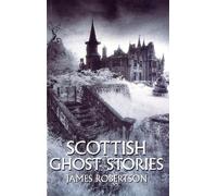 Scottish Ghost Stories