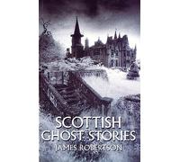 Scottish Ghost Stories