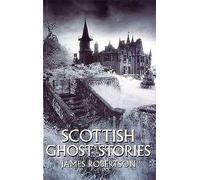 Scottish Ghost Stories