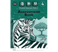 Scottish Heinemann Maths 4: Assessment Workbook (8 Pack)
