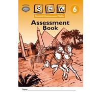 Scottish Heinemann Maths 6: Assessment Book (8 Pack)