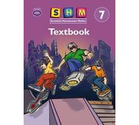 Scottish Heinemann Maths 7: Textbook (single): (SCOTTISH HEINEMANN MATHS)