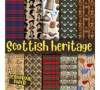 Scottish heritage Scrapbook Paper: Double-Sided Decorative Craft Papers For Wrapping, Junk Journals & Mixed Media, Card Making And More