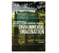 Scottish Literature, Borders and the Environmental Imagination