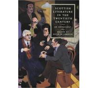 Scottish Literature in the Twentieth Century, An Anthology