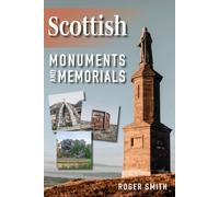 Scottish Monuments and Memorials