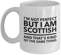Scottish Mug I'm Not Perfect But I Am That S Kind of The Same Thing Novelty Ceramic Coffee Mugs Cup Double Side Printed Ceramic Tea for Mom Dad Friend Wife Husband 11Oz