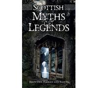 Scottish Myths and Legends