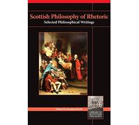 Scottish Philosophy of Rhetoric (Library of Scottish Philosophy)