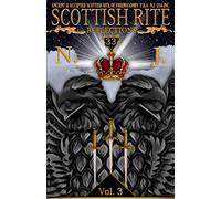 Scottish Rite Reflections - Volume 3