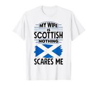 Scottish Scotland Scottish Flag My Wife Is Scottish Funny T-Shirt