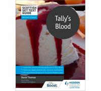 Scottish Set Text Guide: Tally's Blood for National 5 English