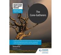 Scottish Set Text Guide: The Cone-Gatherers for National 5 and Higher English