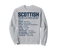 Scottish Slang Translation Guide For Women & Proud Scottish Sweatshirt