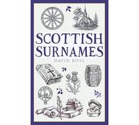 Scottish Surnames (Traditional Scotland)