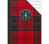 Scottish Tartan Music Manuscript Notebook Clan Drummond: Blank Sheet Music Paper For Celtic Musician, Orchestra, Band, Fiddle Camp, Session Tunes