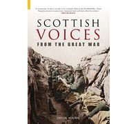 Scottish Voices from the Great War